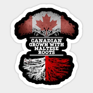 Canadian Grown With Maltese Roots - Gift for Maltese With Roots From Malta Sticker